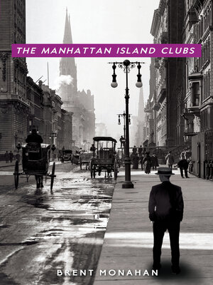 cover image of The Manhattan Island Clubs